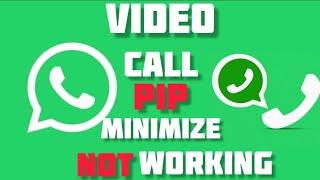 Cara Meminimalkan/PIP Tidak Berfungsi Untuk Video Call WhatsApp di Android