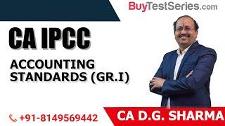 CA IPCC  Accounting Standards (GR.I) Video lecture by CA D.G. Sharma