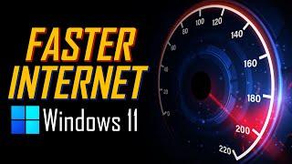 How to Increase Your Internet Speed on Windows 11! (Best Settings)