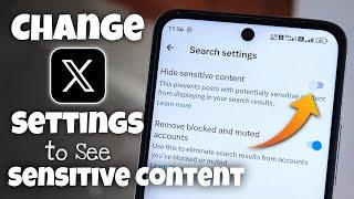 How to Change Your X (Twitter) Settings to See Sensitive Content 2024