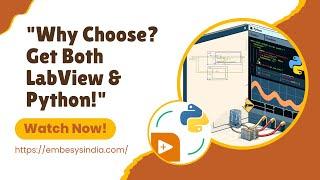 "Why Choose? Get Both LabView & Python!"