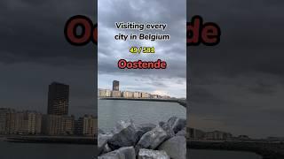 Visiting every city in Belgium |  Oostende