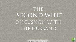 Q&A: The "Second Wife" Discussion with the Husband | Mufti Abdur-Rahman ibn Yusuf