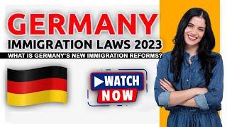 Germany Immigration | Germany New Immigration Law 2023 | Germany Immigration Update!!