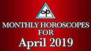 Monthly Horoscope | April Monthly Horoscopes 2019 | Preview