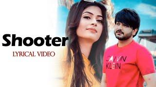 Shooter (Lyrical Video) Mohit Sharma | Ruba Khan | New Haryanvi Songs Haryanvi 2023