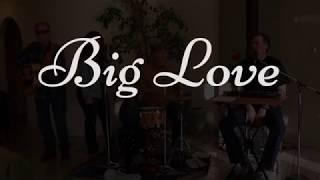 Big Love (feat. Clayton Anderson, Sandy Perez, Dave Jette, & Mark Flippin)