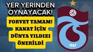 Trabzonspor'da forvet tamam! Kanat için dünya yıldızı önerildi