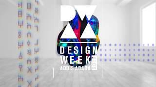 DESIGN WEEK Addis Ababa 2019 (Teaser)