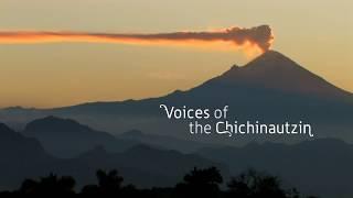 Voices of the Chichinautzin