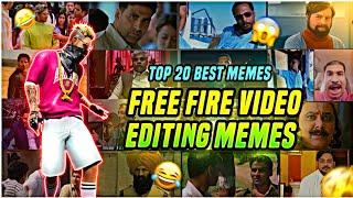 FREE FIRE VIDEO EDITING USING MEMES PACK || TOP 20 BEST TRENDING MEMES PACK || ONLYONETAP FF LIVE ️