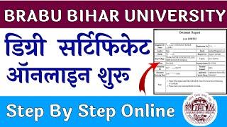 Online Request Degree Certificate Online 2022|BRABU University Certificate Online Kaise Kare