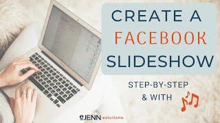 How to Create a Facebook Slideshow in 2023!