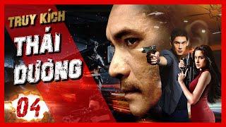 Thai Duong's Pursuit - Episode 04 | Extremely Exciting Gangster Action Film | PhimTV 365