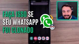 O QUE FAZER QUANDO O WHATSAPP É CLONADO?