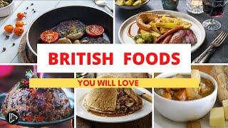 Most Popular British Foods | UK Food | English Food | United Kingdom | Great Britain