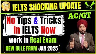 Bad News By IDP| IELTS Tips And Tricks Will Not Work From January 2025|