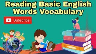 Reading Basic English Words Vocabulary for Kids