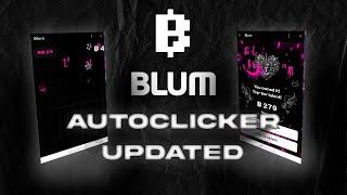 Blum Autoclicker | Updated for October 2024 | Download Tutorial | Blum Free Clicker