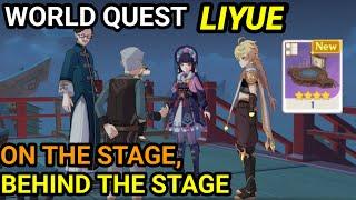 On The Stage Behind The Stage World Quest Liyue - Genshin Impact