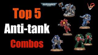 Top 5 Space Marines Anti-Tank Units Combos | Warhammer 40K tactics