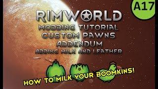 RimWorld Modding Tutorial - Custom Animals Addendum | Milk and Leather [OUTDATED]