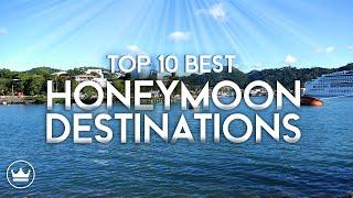 The Top 10 Best Honeymoon Destinations (2023)