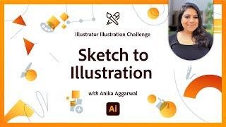Sketch to Illustration | Illustrator Skills Challenge