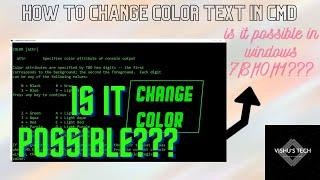 Is It Possible??? | How To Change Text Color In CMD | Windows 7/8/10/11 | Vishu's Tech