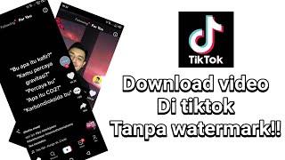 Cara download video tiktok tanpa watermark!!