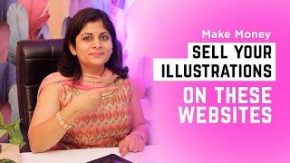 Top 9 Microstock Sites to sell your illustrations and designs | Shallu Narula