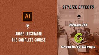 Adobe Illustrator Course - Class 21 (Stylize Effects)