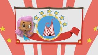 El Circo es lo Mejor (Take me to the Circus) - Bubble Guppies Español Latino