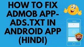 How to fix admob app-ads.txt in android app | AdMob august 2019 latest update app-ads.txt in Hindi