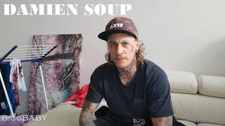 little chat with Damien SOUP : his advices to male talents who want to get into the business