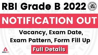 RBI Grade B Notification 2022 Out | 303 Vacancy | Complete Detailed Information