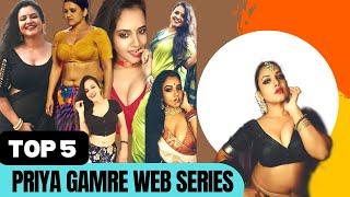 Top 5 Priya Gamre Best Web Series | Web Tak