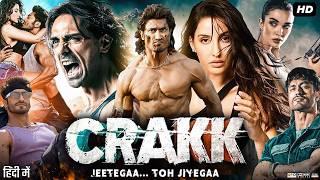 Crakk Full Movie | Vidyut Jammwal | Arjun Rampal | Nora Fatehi | Amy Jackson | New Hindi Movie 2024