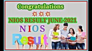 NIOS Result June- 2021/Nios Result class 10th &12th/How to download nios result/Nios result Declare