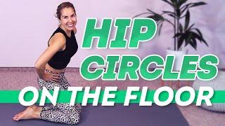 Hip Circles on the Floor! Fun Yoga Mat Workout for Hips and Core