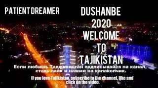 Dushanbe 2020 - The City Of Hope! The City Of Future!