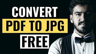 How to Convert PDF TO JPG - Free