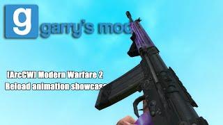 Garry's Mod :  [ArcCW] Modern Warfare 2 Reload animation showcase