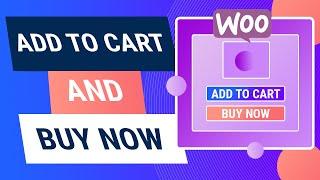 Add A Buy Now Button With Your Add To Cart Button On Woocommerce