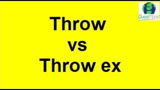 Throw vs Throw ex in C# | CSharp Interview Questions & Answers | Difference Between Throw & Throw ex