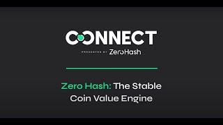 Zero Hash: The stablecoin value engine