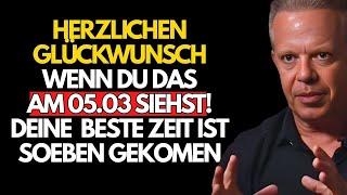 Wenn du das siehst, herzlichen Glückwunsch (es ist nah dran) - Joe Dispenza