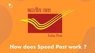 Do you know how Speed Post works?