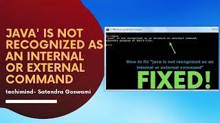 how to fix java' is not recognized as an internal or external command