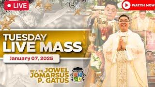 TUESDAY FILIPINO LIVE MASS TODAY II JANUARY 7, 2025 II FR. JOWEL JOMARSUS GATUS